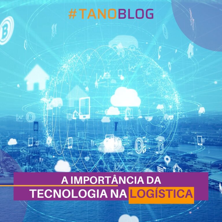 A importância da tecnologia na Logística