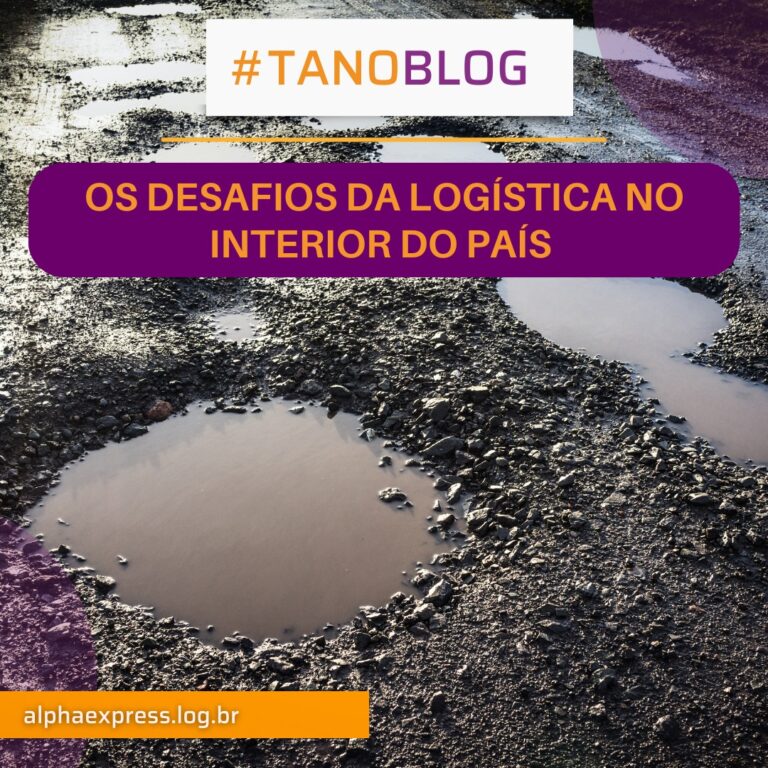 Os desafios da logística no interior do país